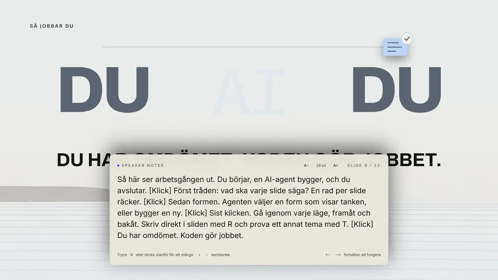 Manuset ovanpå sliden i Presenter, med textstorlek och klickmarkeringar.